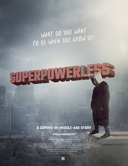 Fantasia 2016 Review: SUPERPOWERLESS, A Superhero Film That Embraces Your Outer Forty Year-Old